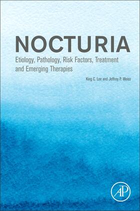 Lee / Weiss | Nocturia | Buch | 978-0-12-820097-1 | sack.de