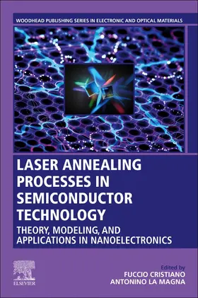 La Magna |  Laser Annealing Processes in Semiconductor Technology | Buch |  Sack Fachmedien