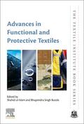 Ul Islam / Butola |  Advances in Functional and Protective Textiles | Buch |  Sack Fachmedien