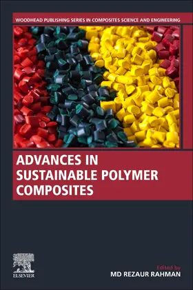 Rahman |  Advances in Sustainable Polymer Composites | Buch |  Sack Fachmedien