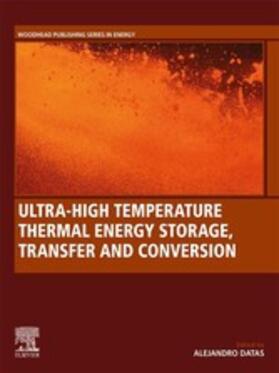 Datas | Ultra-High Temperature Thermal Energy Storage, Transfer and Conversion | E-Book | sack.de