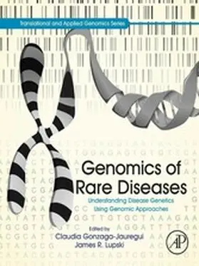 Gonzaga-Jauregui / Lupski |  Genomics of Rare Diseases | eBook | Sack Fachmedien