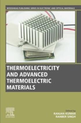 Kumar / Singh | Thermoelectricity and Advanced Thermoelectric Materials | E-Book | sack.de