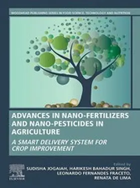 Jogaiah / Singh / Fraceto | Advances in Nano-Fertilizers and Nano-Pesticides in Agriculture | E-Book | sack.de