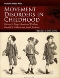 Singer / Mink / Gilbert |  Movement Disorders in Childhood | Buch |  Sack Fachmedien