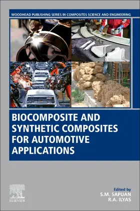 Sapuan / Ilyas | Biocomposite and Synthetic Composites for Automotive Applications | Buch | 978-0-12-820559-4 | sack.de