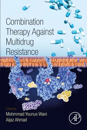 Wani / Ahmad | Combination Therapy Against Multidrug Resistance | E-Book | sack.de