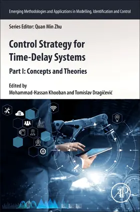 Khooban / Dragicevic | Control Strategy for Time-Delay Systems | Buch | 978-0-12-820599-0 | sack.de