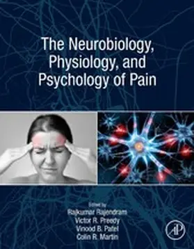 Rajendram AKC / Rajendram / Patel | The Neurobiology, Physiology, and Psychology of Pain | E-Book | sack.de
