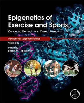 Raleigh | Epigenetics of Exercise and Sports | Buch | 978-0-12-820682-9 | www.sack.de