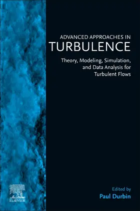Durbin | Advanced Approaches in Turbulence | Buch | 978-0-12-820774-1 | sack.de