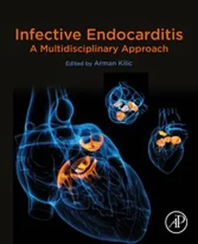 Kilic |  Infective Endocarditis | eBook | Sack Fachmedien