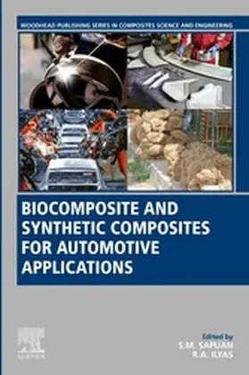 Sapuan B. Eng. / Sapuan / Ilyas | Biocomposite and Synthetic Composites for Automotive Applications | E-Book | sack.de