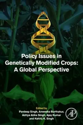 Singh / Borthakur / Kumar | Policy Issues in Genetically Modified Crops | E-Book | sack.de