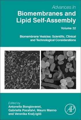 Biomembrane Vesicles: Scientific, Clinical and Technological Considerations | Buch | 978-0-12-820968-4 | sack.de