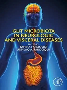 Farooqui | Gut Microbiota in Neurologic and Visceral Diseases | E-Book | www.sack.de
