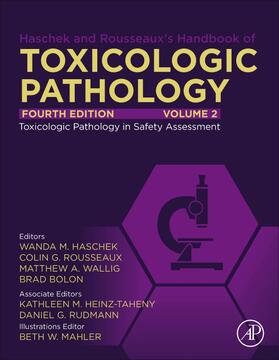 Haschek / Rousseaux / Wallig | Haschek and Rousseaux's Handbook of Toxicologic Pathology, Volume 2: Safety Assessment and Toxicologic Pathology | Buch | 978-0-12-821047-5 | sack.de