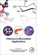 Hasnain / Beg / Nayak |  Chitosan in Biomedical Applications | Buch |  Sack Fachmedien