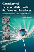 Honciuc |  Chemistry of Functional Materials Surfaces and Interfaces: Fundamentals and Applications | Buch |  Sack Fachmedien