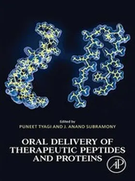 Tyagi / Subramony | Oral Delivery of Therapeutic Peptides and Proteins | E-Book | www.sack.de