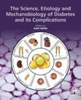 Gefen |  The Science, Etiology and Mechanobiology of Diabetes and its Complications | eBook | Sack Fachmedien