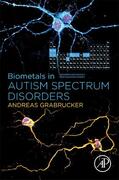 Grabrucker |  Biometals in Autism Spectrum Disorders | Buch |  Sack Fachmedien