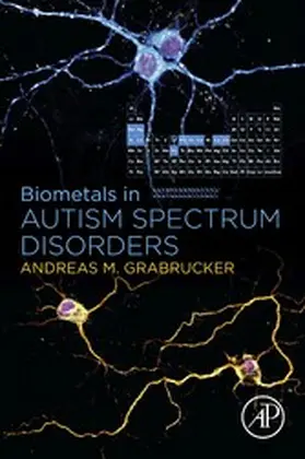 Grabrucker | Biometals in Autism Spectrum Disorders | E-Book | www.sack.de
