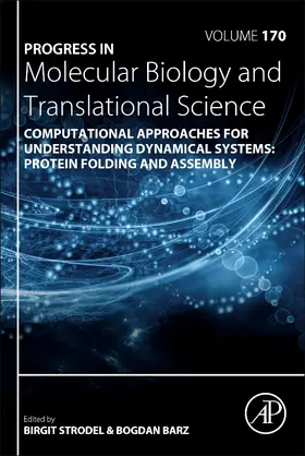 Computational Approaches for Understanding Dynamical Systems: Protein Folding and Assembly | Buch | 978-0-12-821135-9 | sack.de