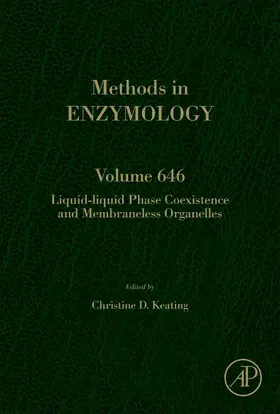 Liquid-Liquid Phase Coexistence and Membraneless Organelles | Buch | 978-0-12-821159-5 | sack.de
