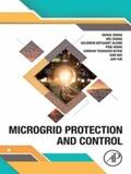 Zheng / Zhang / Netsanet |  Microgrid Protection and Control | eBook | Sack Fachmedien