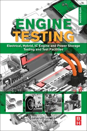 Martyr / Rogers | Engine Testing: Electrical, Hybrid, IC Engine and Power Storage Testing and Test Facilities | Buch | 978-0-12-821226-4 | www.sack.de