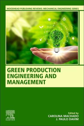 Machado / Davim |  Green Production Engineering and Management | Buch |  Sack Fachmedien