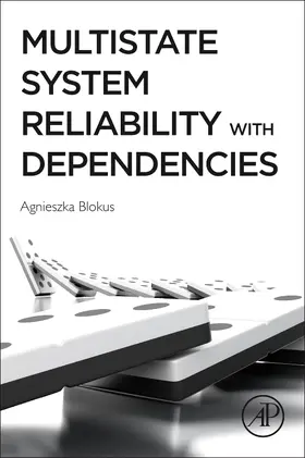 Blokus |  Multistate System Reliability with Dependencies | Buch |  Sack Fachmedien