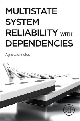 Blokus | Multistate System Reliability with Dependencies | Buch | 978-0-12-821260-8 | sack.de
