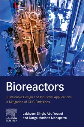 Singh / Yousuf / Mahapatra |  Bioreactors | Buch |  Sack Fachmedien