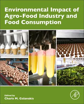 Galanakis | Environmental Impact of Agro-Food Industry and Food Consumption | Buch | 978-0-12-821363-6 | sack.de