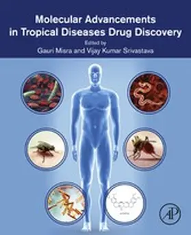 Misra / Srivastava | Molecular Advancements in Tropical Diseases Drug Discovery | E-Book | sack.de