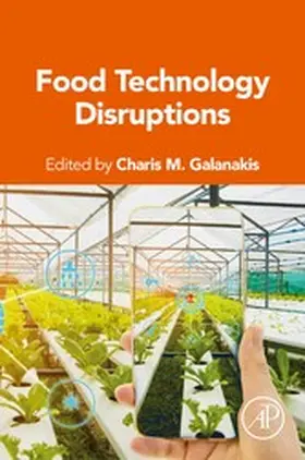 Galanakis |  Food Technology Disruptions | eBook | Sack Fachmedien