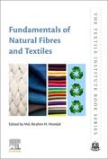 Mondal |  Fundamentals of Natural Fibres and Textiles | Buch |  Sack Fachmedien