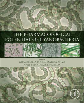Lopes / Silva / Vasconcelos | The Pharmacological Potential of Cyanobacteria | Buch | 978-0-12-821491-6 | sack.de