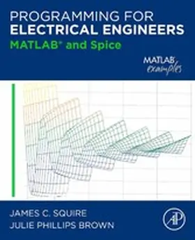 Squire / Brown | Programming for Electrical Engineers | E-Book | www.sack.de