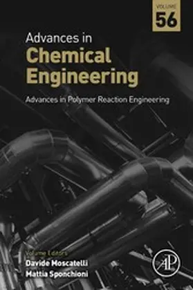 Moscatelli / Sponchioni | Advances in Polymer Reaction Engineering | E-Book | sack.de