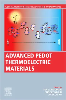 Jiang / Liu / Xu | Advanced PEDOT Thermoelectric Materials | Buch | 978-0-12-821550-0 | sack.de