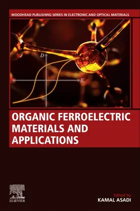 Asadi | Organic Ferroelectric Materials and Applications | Buch | 978-0-12-821551-7 | sack.de
