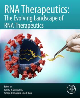 Giangrande / de Franciscis / Rossi | RNA Therapeutics | Buch | 978-0-12-821595-1 | sack.de
