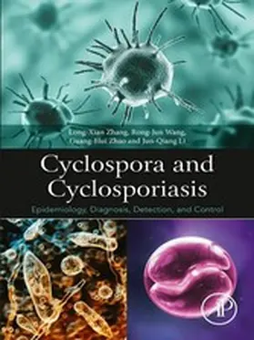 Zhang / Wang / Zhao | Cyclospora and Cyclosporiasis | E-Book | www.sack.de