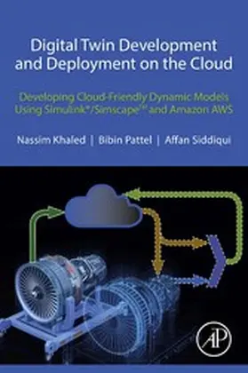 Khaled / Pattel / Siddiqui | Digital Twin Development and Deployment on the Cloud | E-Book | www.sack.de