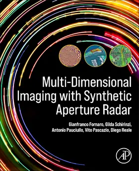 Pauciullo |  Multi-Dimensional Imaging with Synthetic Aperture Radar | Buch |  Sack Fachmedien