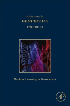 Moseley | Machine Learning and Artificial Intelligence in Geosciences, Volume 61 | Buch | 978-0-12-821669-9 | sack.de