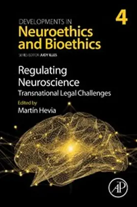 Hevia |  Regulating Neuroscience: Transnational Legal Challenges | eBook | Sack Fachmedien